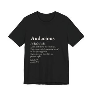 audacious teacher shirt, dictionary definition tee, funny educator gift, vocab test, bold teacher apparel