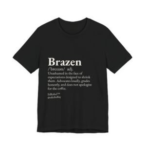 brazen teacher shirt, dictionary definition tee, funny educator gift, vocab test, bold teacher apparel