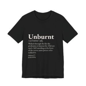 unburnt teacher shirt, dictionary definition tee, educator burnout gift, vocab test, bold teacher apparel